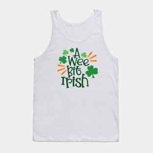 St. Patrick's Day - A Wee Bit Irish Tank Top